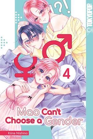 Cover for Kiina NISHINO · Mao Can't Choose a Gender 04 (Book) (2024)