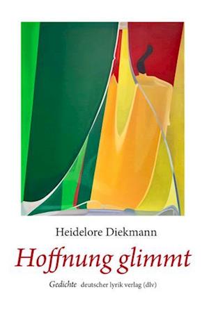 Cover for Heidelore Diekmann · Hoffnung glimmt (Book) (2023)