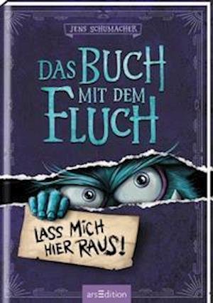 Cover for Jens Schumacher · Das Buch mit dem Fluch - Lass mich hier raus! (Das Buch mit dem Fluch 1) (Gebundenes Buch) (2021)