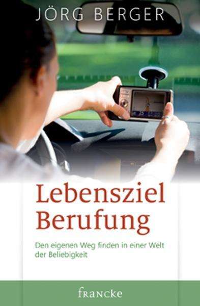 Cover for Jörg Berger · Lebensziel Berufung (Book)