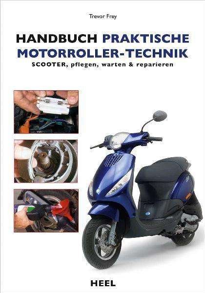 Cover for Fry · Handbuch praktische Motorroller-Te (Book)
