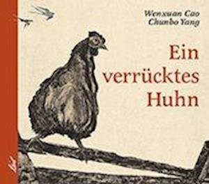 Ein verrücktes Huhn - Cao - Books -  - 9783896035127 - 