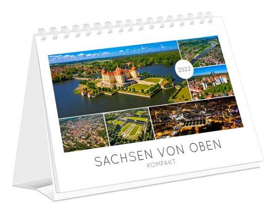 Cover for K4Verlag · Kalender Sachsen von oben kompakt 2022 (Kalender) (2022)