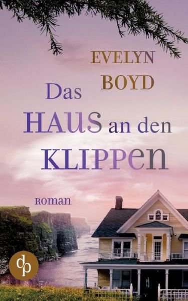 Cover for Evelyn Boyd · Das Haus an den Klippen (Paperback Book) (2019)