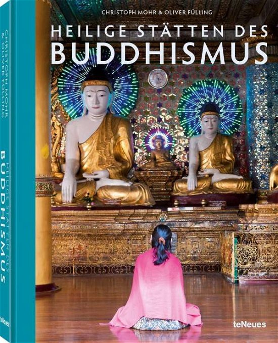 Cover for Mohr · Heilige Stätten des Buddhismus (Bog)