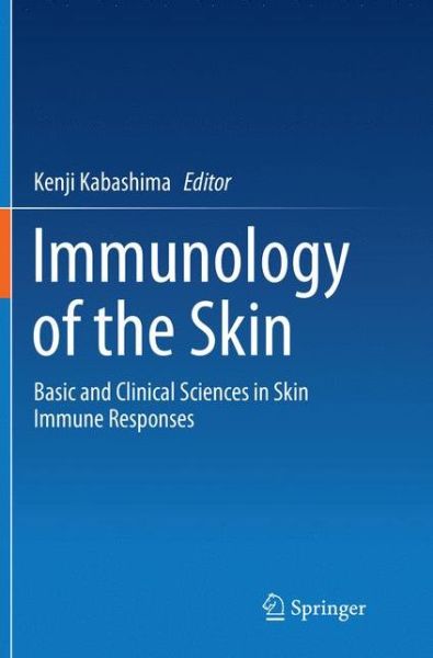 Cover for Immunology of the Skin (Book) [Softcover reprint of the original 1st ed. 2016 edition] (2018)