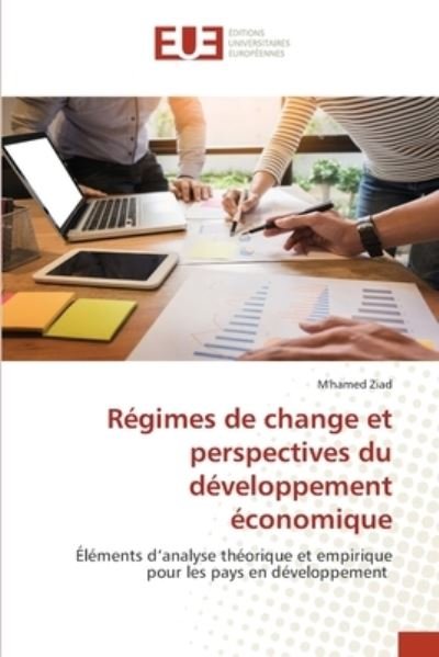 Cover for Ziad · Régimes de change et perspectives (Book) (2020)