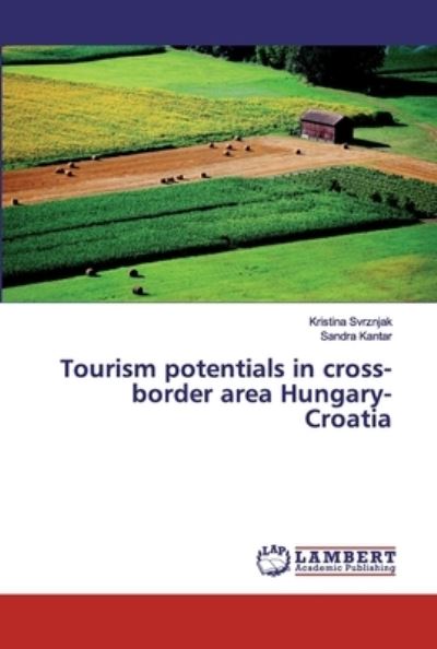 Cover for Svrznjak · Tourism potentials in cross-bo (Book) (2018)