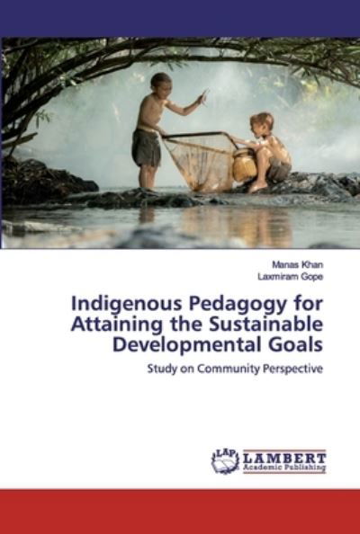 Cover for Khan · Indigenous Pedagogy for Attaining (Bok) (2020)