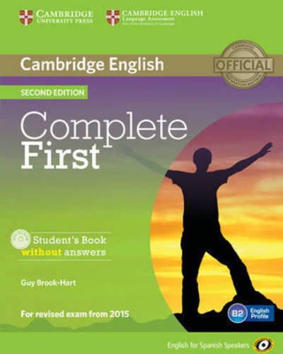 Cover for Guy Brook-Hart · Complete First for Spanish Speakers Student's Book Without Answers with CD-ROM - Complete (Book) [2 Rev edition] (2014)