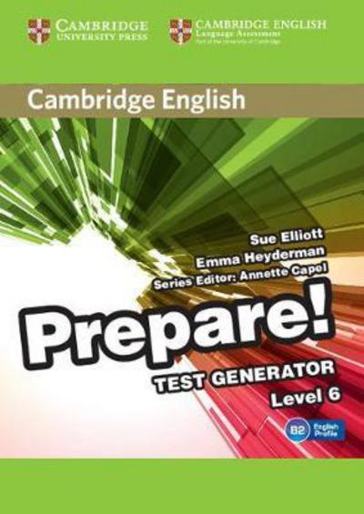 Cover for Sue Elliott · Cambridge English Prepare! Test Generator Level 6 CD-ROM - Cambridge English Prepare! (CD-ROM) (2017)