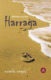 Cover for Lozano · Harraga,spanische Ausgabe (Book)