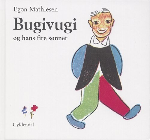 Cover for Egon Mathiesen · Bugivugi (Innbunden bok) [3. utgave] (2006)