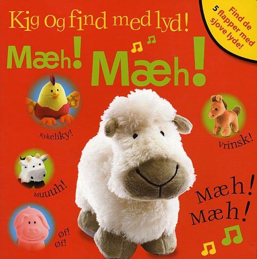 Cover for Dawn Sirett · Kig og find med lyd Mæh! Mæh! (Bound Book) [1er édition] [Indbundet] (2009)