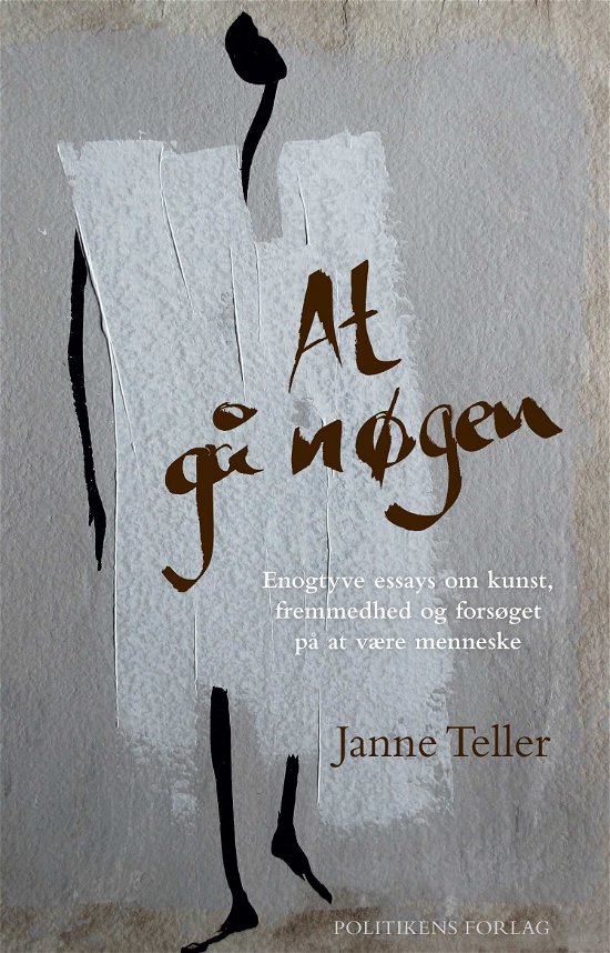 Cover for Janne Teller · At gå nøgen (Sewn Spine Book) [1.º edición] (2018)