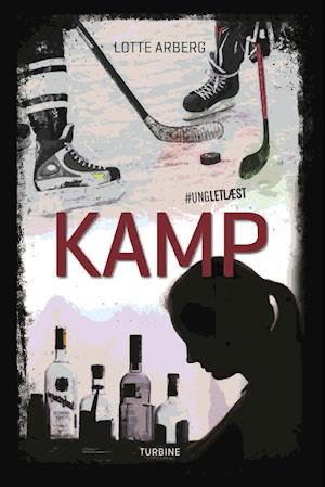 Cover for Lotte Arberg · #UNGLETLÆST: Kamp (Hardcover bog) [1. udgave] (2020)