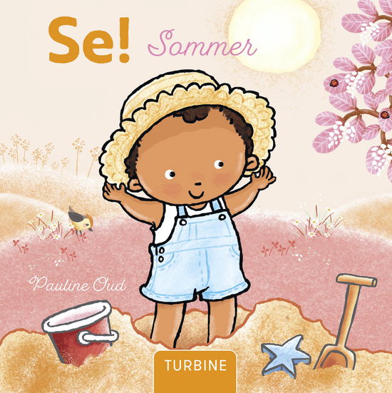 Cover for Pauline Oud · Se! Sommer (Cardboard Book) [1º edição] (2025)