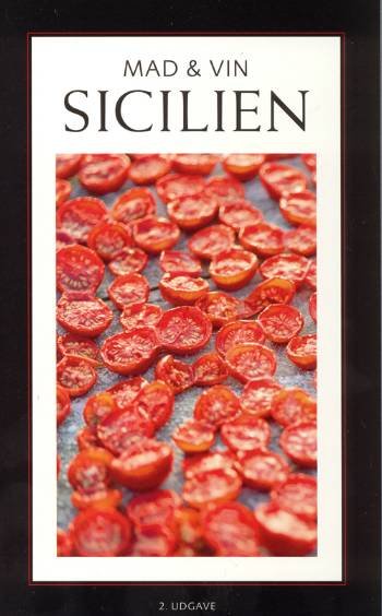 Cover for Alfredo Tesio · Mad og vin.¤Politikens rejsebøger.: Mad &amp; vin Sicilien (Sewn Spine Book) [1th edição] (2006)