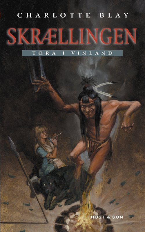 Cover for Charlotte Blay · Skrællingen. Tora i Vinland (Hæftet bog) [1. udgave] (2006)