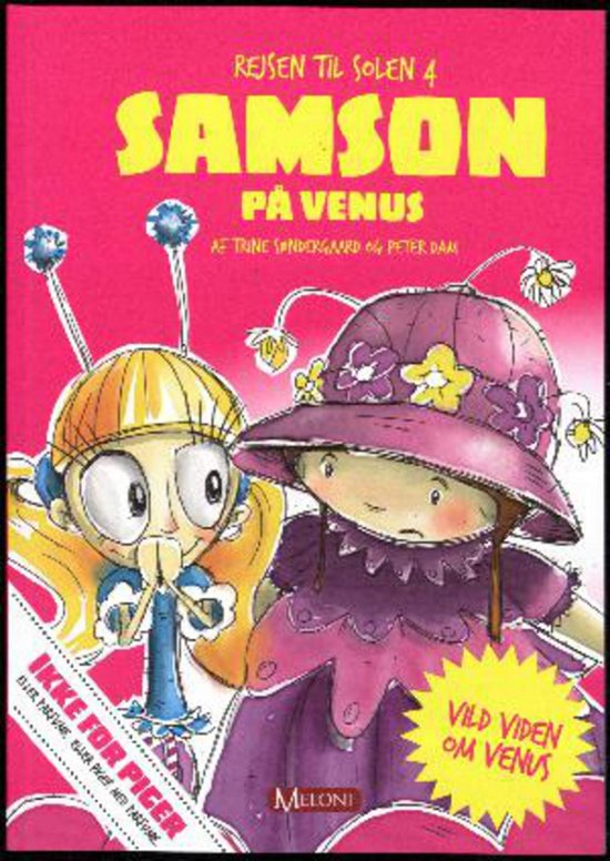 Cover for Trine Søndergaard og Peter Dam · Rejsen til solen  4: Samson og Venus (Heftet bok) [1. utgave] [Indbundet] (2013)