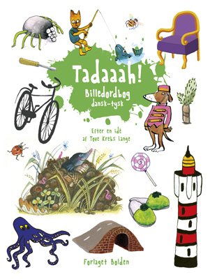 Cover for Tadaaah! (med dansk og tysk tekst) (Indbundet Bog) [1. udgave] (2023)