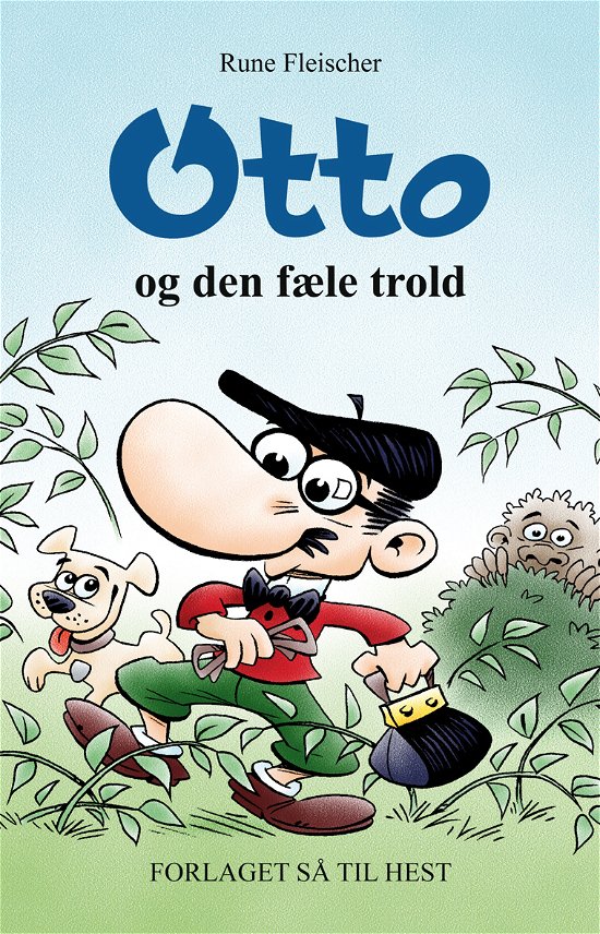 Otto og Den Fæle Trold - Rune Fleischer - Bøger - Så Til Hest - 9788793351127 - 2018