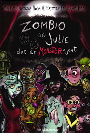 Cover for Malene Fabricius Holm og Kristian Flodgaard Bach · Zombio og Julie - det er Monster sjovt! (Hardcover Book) [1. wydanie] (2022)