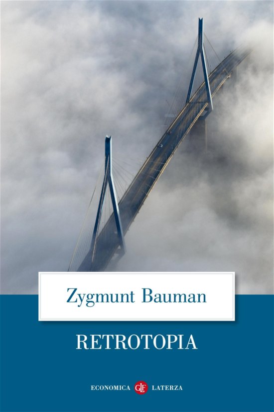 Cover for Zygmunt Bauman · Retrotopia (Book)