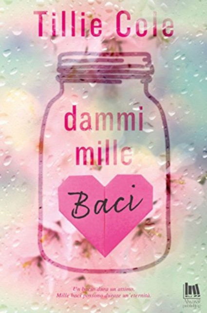 Cover for Tillie Cole · Dammi Mille Baci (Book)