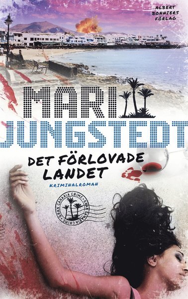 Gran Canaria-serien: Det förlovade landet - Mari Jungstedt - Books - Albert Bonniers Förlag - 9789100154127 - May 12, 2017