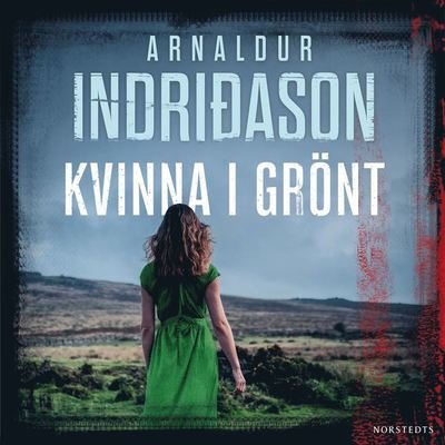 Cover for Arnaldur Indridason · Erlendur Sveinsson: Kvinna i grönt (Lydbog (MP3)) (2020)