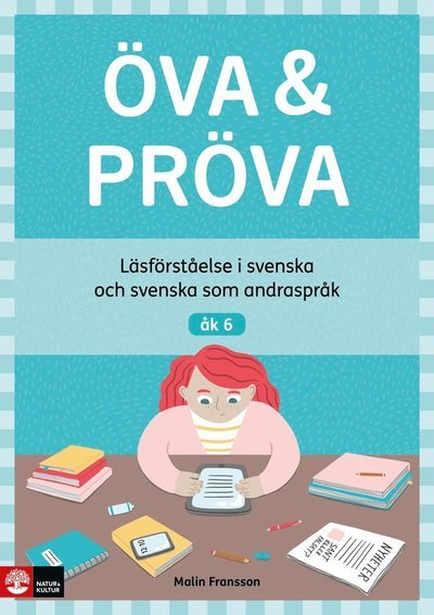 Cover for Malin Fransson · Öva &amp; Pröva åk 6 Läsförståelse i svenska och svens (Book) (2023)