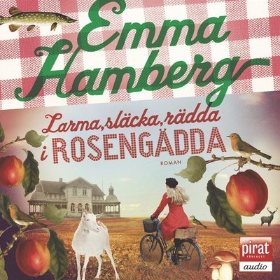 Cover for Emma Hamberg · Rosengädda: Larma, släcka, rädda i Rosengädda (Lydbok (MP3)) (2015)