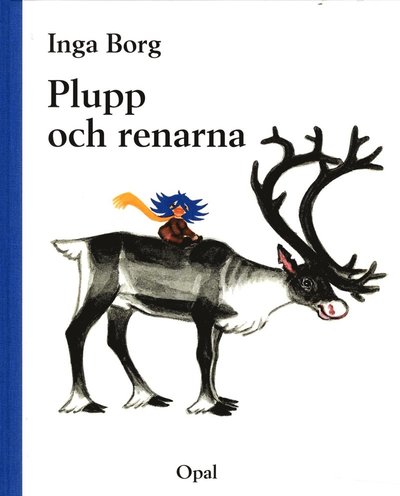 Cover for Inga Borg · Plupp och renarna (Gebundenes Buch) (2015)