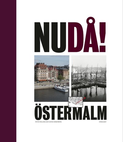 Cover for Peter Källviks · NuDå! Östermalm (Hardcover Book) (2024)