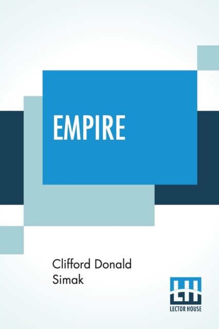 Cover for Clifford Donald Simak · Empire (Pocketbok) (2019)