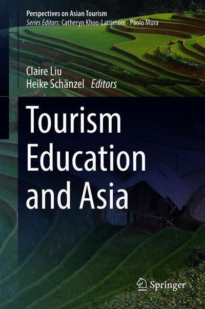Cover for Tourism Education and Asia (Book) [1st ed. 2019 edition] (2019)