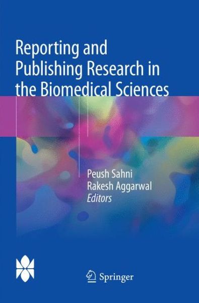 Cover for Reporting and Publishing Research in the Biomedical Sciences (Paperback Book) [Softcover reprint of the original 1st ed. 2018 edition] (2018)