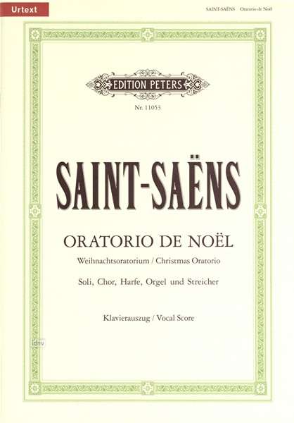 Cover for Saint-Saens · Oratorio de Noel (Christmas Oratorio) Op. 12 (Vocal Score) (Partitur) (2008)