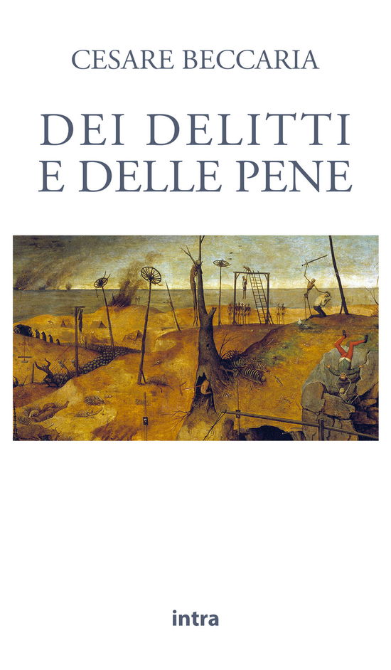 Dei Delitti E Delle Pene - Cesare Beccaria - Books -  - 9791259910127 - 