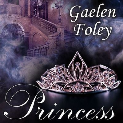 Cover for Gaelen Foley · Princess (CD) (2014)