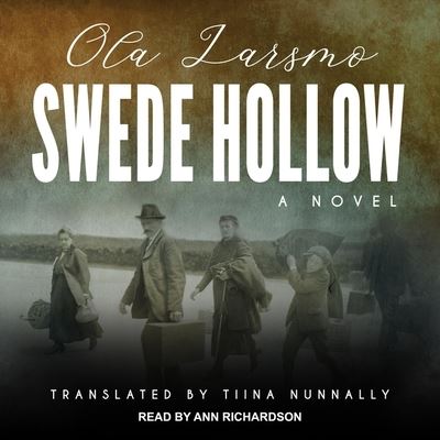 Cover for Ola Larsmo · Swede Hollow (CD) (2020)