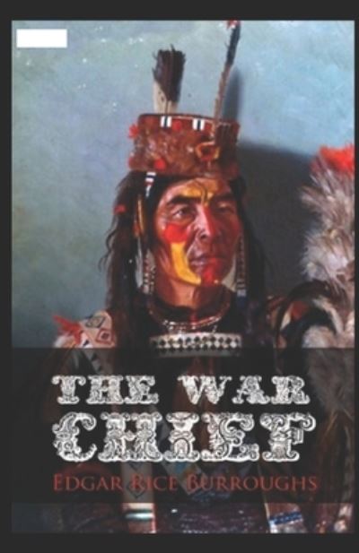 Cover for Amazon Digital Services LLC - KDP Print US · The War chief (Paperback Bog) (2022)