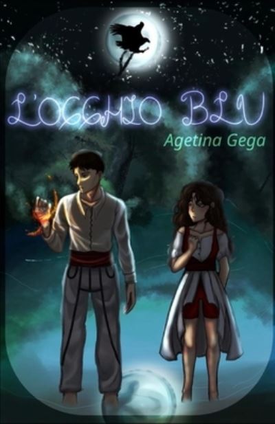 Cover for Agetina Gega · L'occhio blu (Paperback Book) (2021)