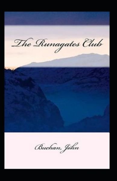 Cover for John Buchan · The Runagates Club Annotated (Paperback Book) (2021)