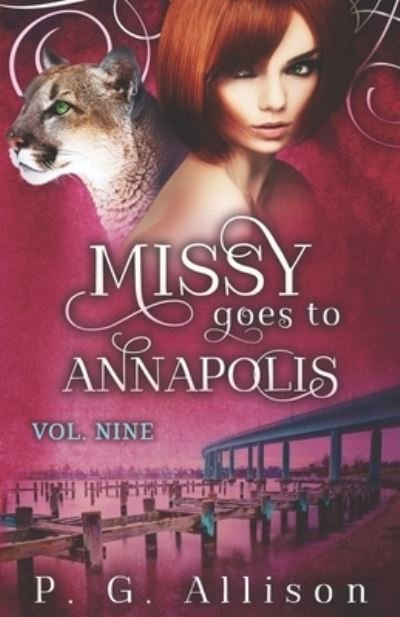 Cover for P G Allison · Missy Goes to Annapolis - Missy the Werecat (Taschenbuch) (2021)