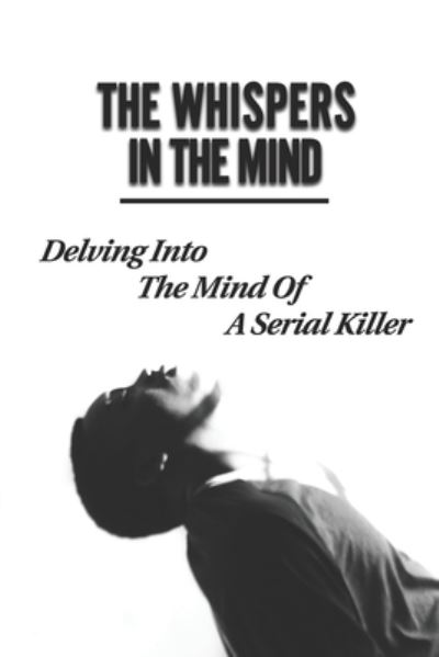 Cover for Eula Duhart · The Whispers In The Mind (Paperback Book) (2021)