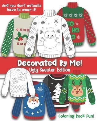 Cover for Maggie And Grace Creative · Decorated By Me! Ugly Sweater Edition (Pocketbok) (2020)