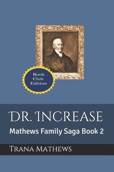 Cover for Trana Mathews · Dr. Increase (Paperback Bog) (2021)