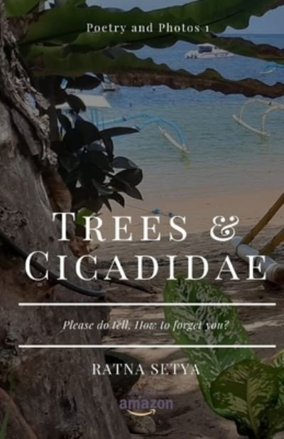 Cover for Ratna Setyaningsih · Trees and Cicadidae (Taschenbuch) (2021)